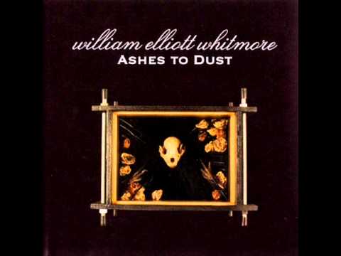 One Mans Shame - William Elliott Whitmore