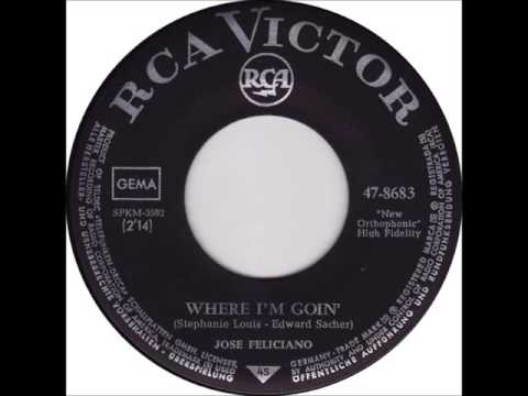 Jose Feliciano - Where I'm Goin'