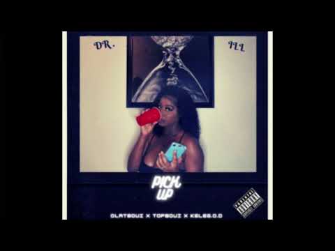PICK UP - DR ILL x OLATBOUI x TOPBOUI x KELEG.O.D (OFFICIAL AUDIO)