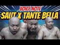 VOICE NOT SAUT X TANTE BELLA X DINKO ️MOMEN KOCAK PASCOL