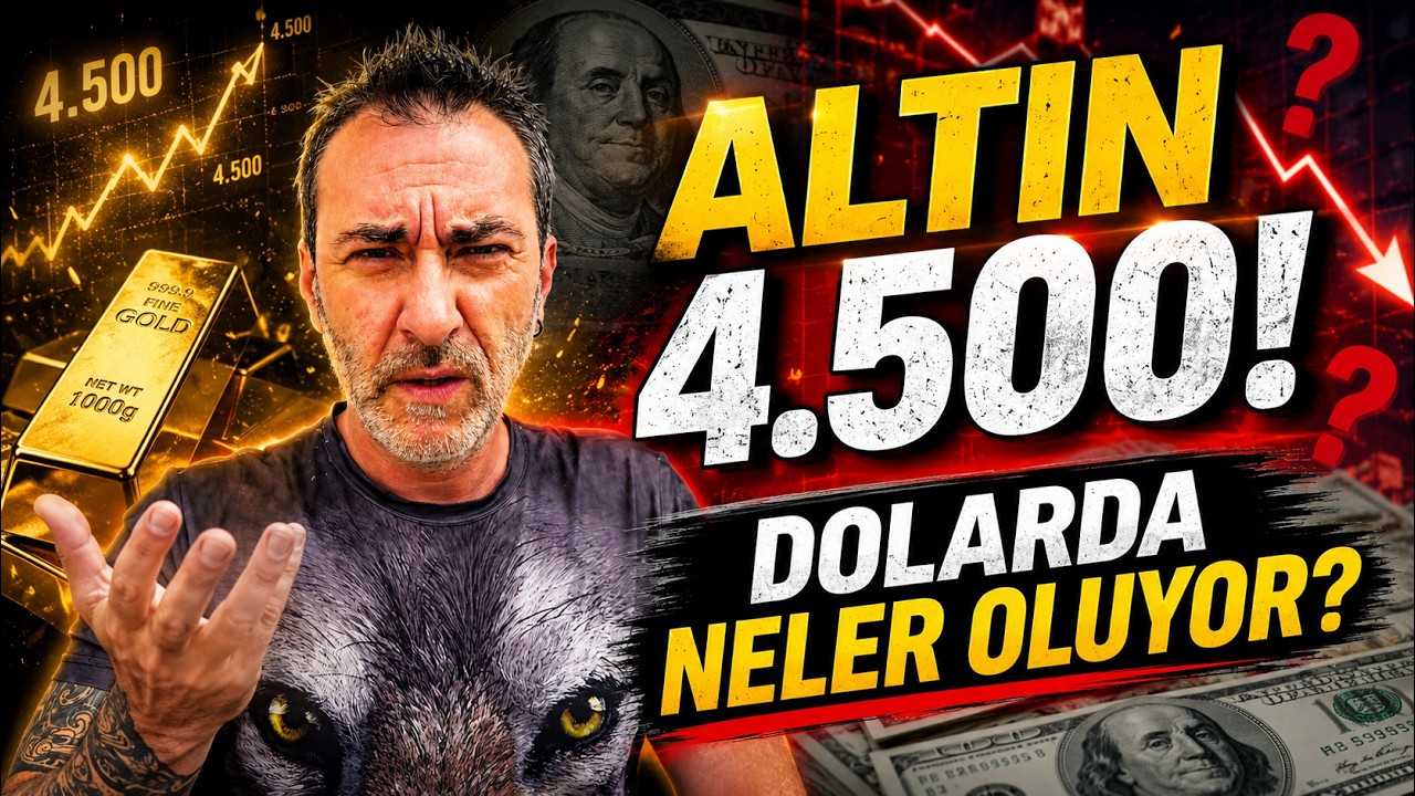 🚨 ALTIN 4.500! ACİL YAYIN | Dolar/TL’de Çarşı Karıştı