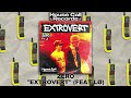 Zero - Extrovert (feat LØ) [House Call Records]