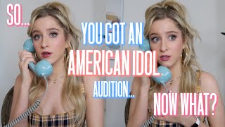 So... You Got An AMERICAN IDOL Audition... Now What? | MARGIE MAYS