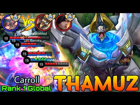 No.1 Thamuz Vs Top Global Kaja & YSS - Top 1 Global Thamuz by Carroll - Mobile Legends