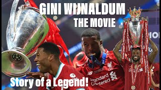 Gini Wijnaldum Liverpool Legend! - The Movie! ● Best Moments, Skills & All Goals