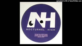 Nocturnal High - Let 'Em Hear