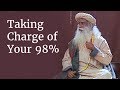 Taking Charge Of Your 98 Sadhguru