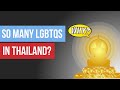 Why Are There So Many LGBTQs In Thailand