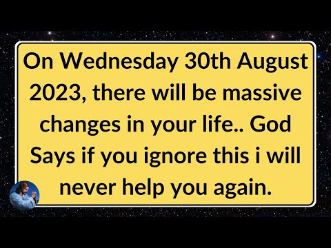 11:11🕊️On Wednesday 30th August 2023, there will be massive changes in your life.. God✝️Message..!!