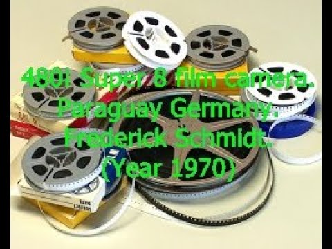480¡ Super 8 film camera. Paraguay Germany. Frederick Schmidt. (Year 1970)