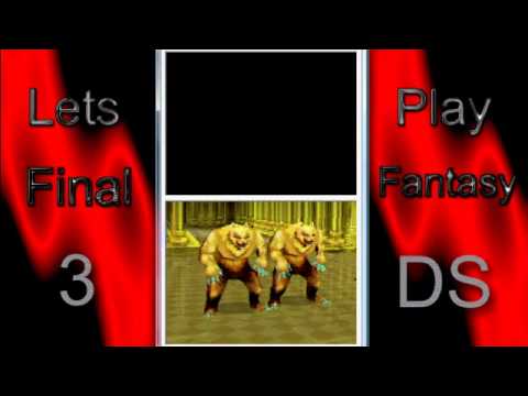 Lets Play Final Fantasy 3 DS part 45