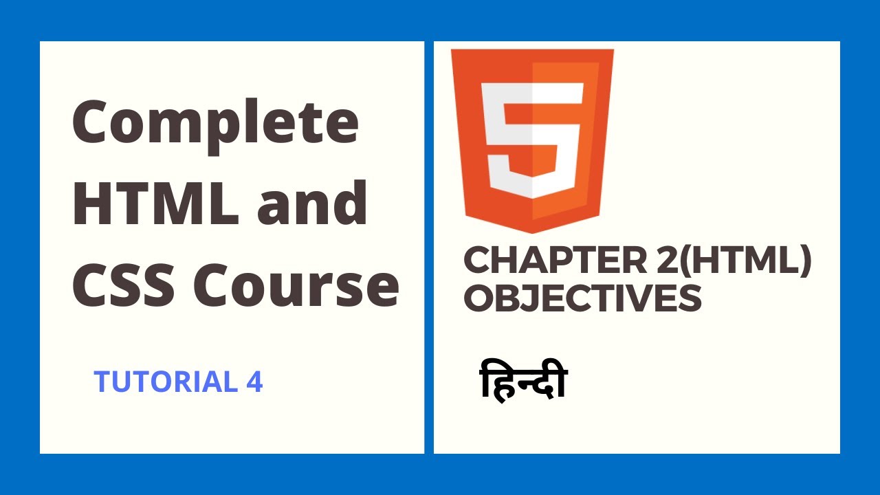 Getting Started with HTML and CSS: Chapter 2 Objectives | Galaxy.ai