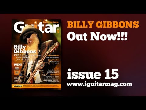Billy Gibbons Interviews + Masterclass Lesson - Guitar Interactive Magazine Issue 15 Out Now!