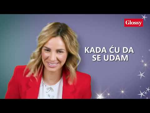 GLOSSY LIČNO MARINA TADIĆ: Pitala bih proročicu kada ću da se UDAM!