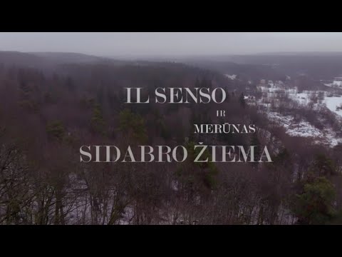 IL SENSO IR MERŪNAS - SIDABRO ŽIEMA