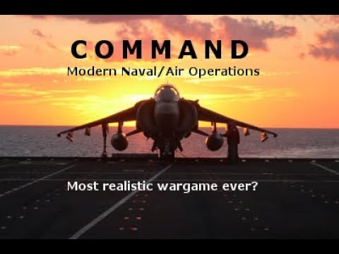 Command: Modern Naval/Air Operations 01 - Setup: Our Fleet
