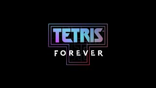 Tetris Forever