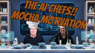 Mocha Motivation