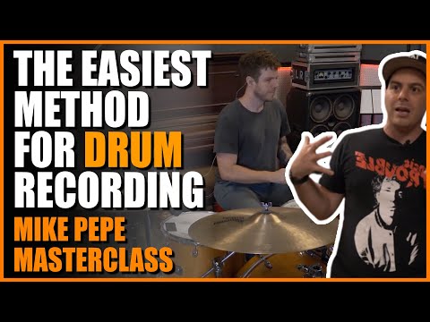 Simple Steps for GREAT Drum Recording - Michael Pepe Masterclass