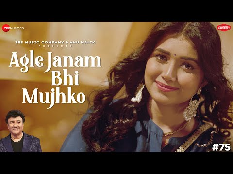 Agle Janam Bhi Mujhko | Anu Malik x Ishita Vishwakarma | Vikki Nagar | Zee Music Originals