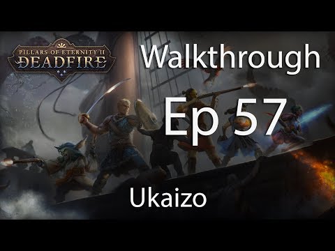 Pillars of Eternity 2 POTD Walkthrough - E57 Ukaizo