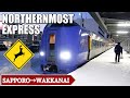 Riding Japan S NORTHERNMOST Express Train SOYA Sapporo Wakkanai