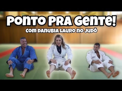 Ponto Pra Gente! Com Danubia Lauro no judô!