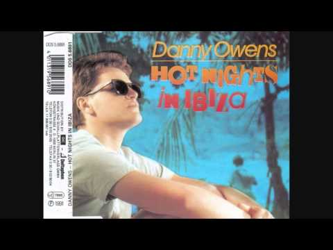 Danny Owens  -Hot Nights In Ibiza Radio Version)