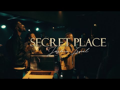 JOSHUA ISRAEL - SECRET PLACE