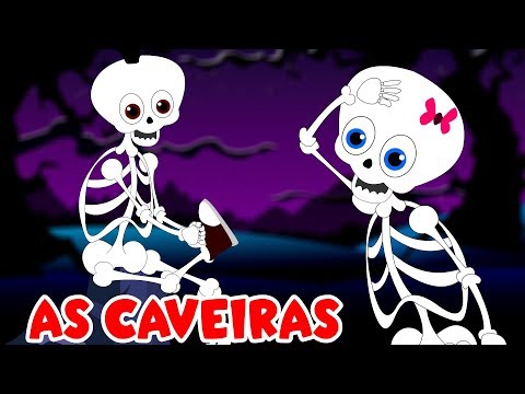 As caveiras -Tumbalacatumba -  Musicas infantis