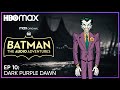 Batman: The Audio Adventures | Episode 10 | HBO Max