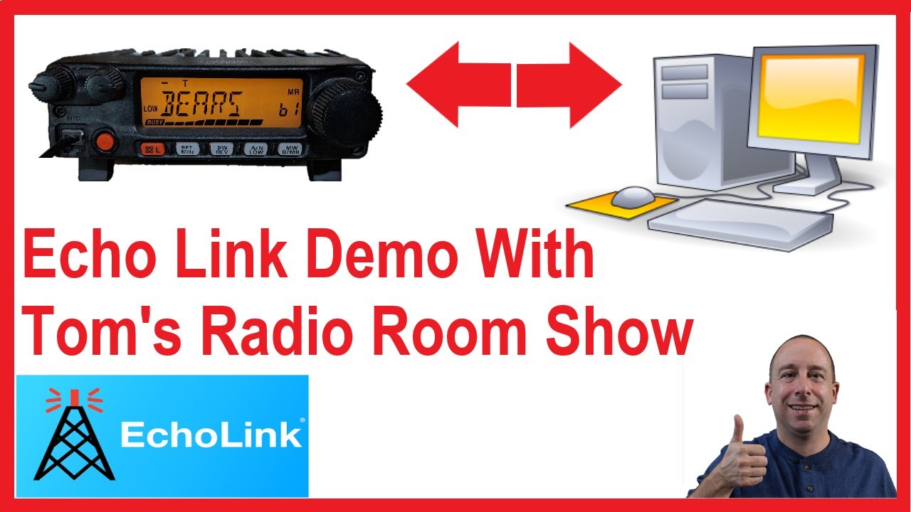 Quick Ham Radio Echo Link Demo With Toms Radio Room Show