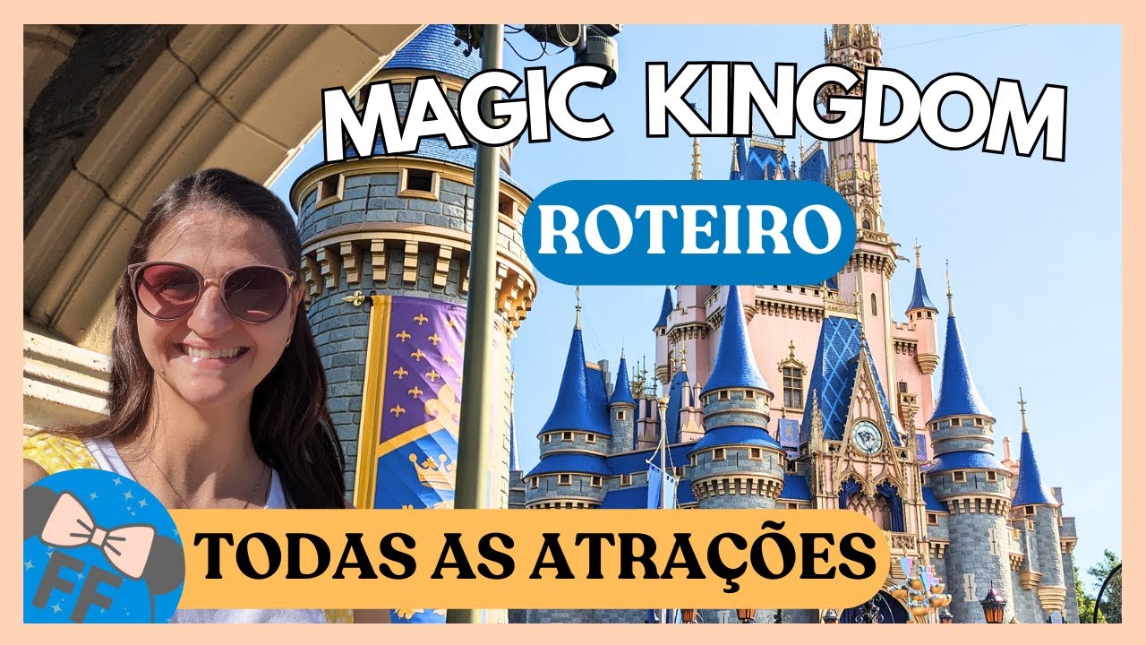Roteiro do Magic Kingdom - Todas as áreas | Flórida com Flori