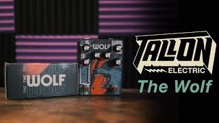 Video thumbnail for Tallon Electric -The Wolf (This Pedal is INSANE!) by The Vinyl Files