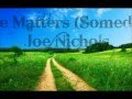 Joe Nichols Size Matters (Someday) Lyrics 