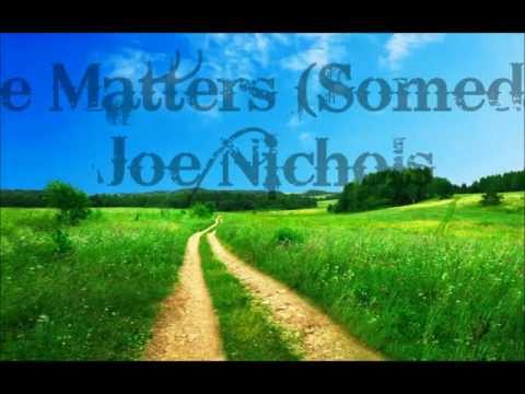Joe Nichols Size Matters (Someday) Lyrics