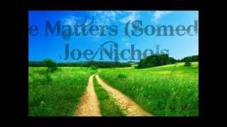 Joe Nichols Size Matters (Someday) Lyrics