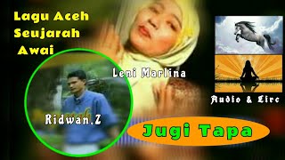 Download lagu Jugi Tapa | Lagu Aceh Ridwan,Z & Leni Marlina | Sejarah Legendaris Sawang mp3 Download lagu Jugi Tapa | Lagu Aceh Ridwan,Z & Leni Marlina | Sejarah Legendaris Sawang mp3