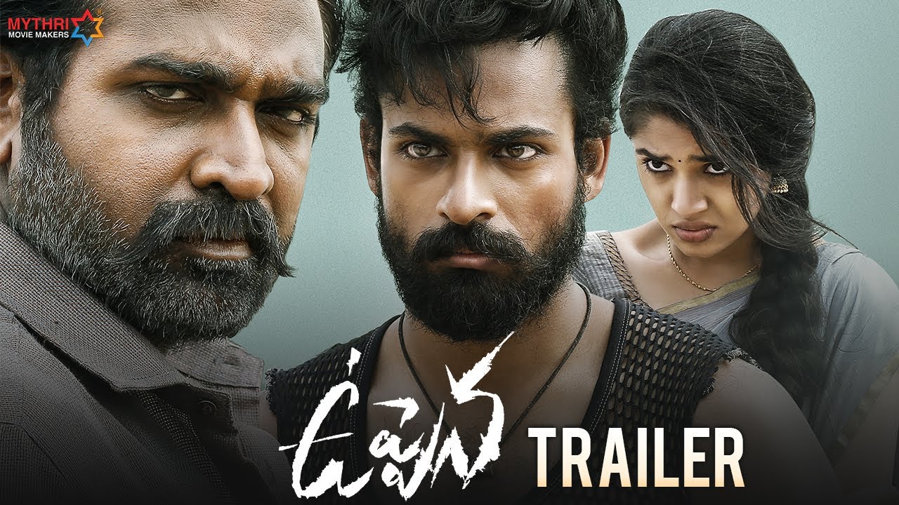 Uppena Telugu Movie Trailer | Panja Vaisshnav Tej | Krithi Shetty | Vijay Sethupathi | Buchi Babu - YouTube