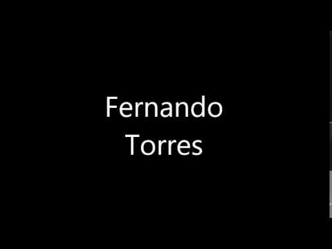 Fernando Torres  - Pronunciación / Pronunciation