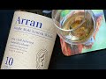 Arran 10yo Review