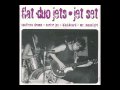 Flat Duo Jets - Jet Set - Blackbeard