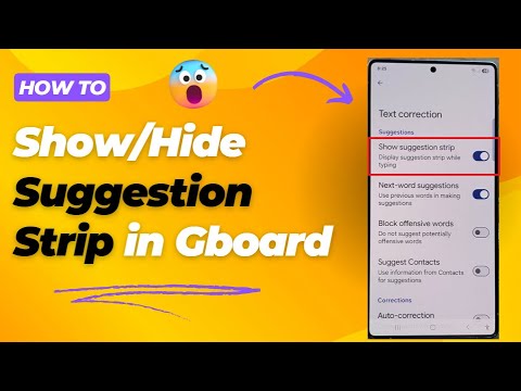 🔍 How to Show/Hide Suggestion Strip in Gboard/Google Keyboard on Galaxy S25/S25+/Ultra 📱