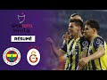 🇹🇷 Résumé - SüperLig : Fenerbahce bat Galatasaray et s'adjuge le Derby d'Istanbul !