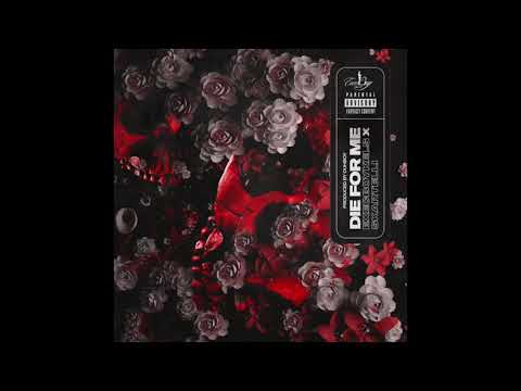 Die For Me - ExecBoyKels x Skartelli (prod by Ouhboy)
