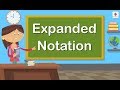 Expanded Notation | Mathematics Grade 3 | Periwinkle