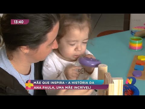 Mãe que Inspira: a história da Ana Paula, uma mãe Incrível!