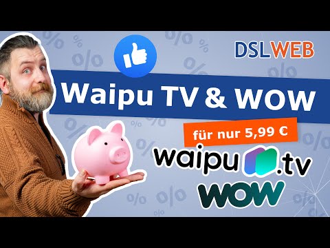 Hammer-Deal ist zurück: Waipu TV mit WOW Filme & Serien für 5,99 €