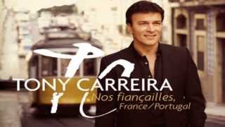 Tony Carreira - Madame