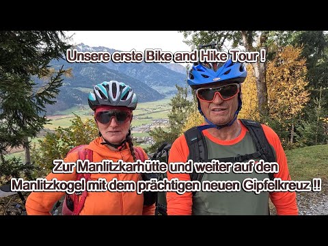 Bike and Hike Tour zur Manlitzkarhütte und weiter auf den Manlitzkogel  Oktober 2025